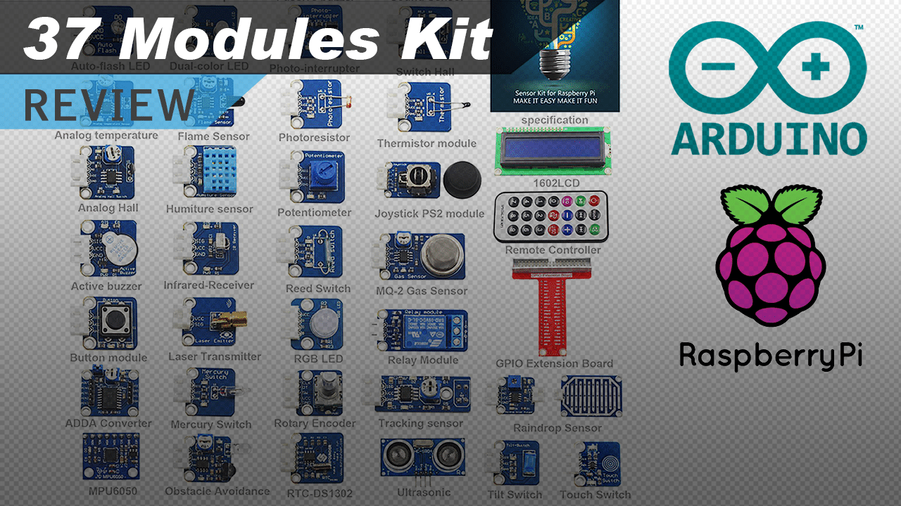 [VIDEO] 37 Sensors and Modules Kit for Raspberry Pi and Arduino