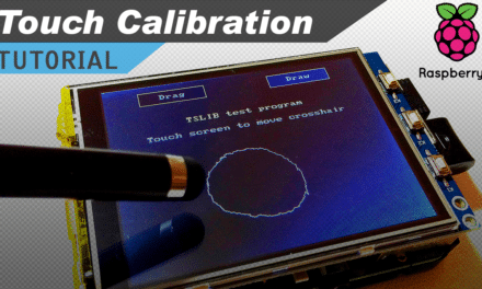 [VIDEO] Raspberry Pi LCD Touchscreen Calibration