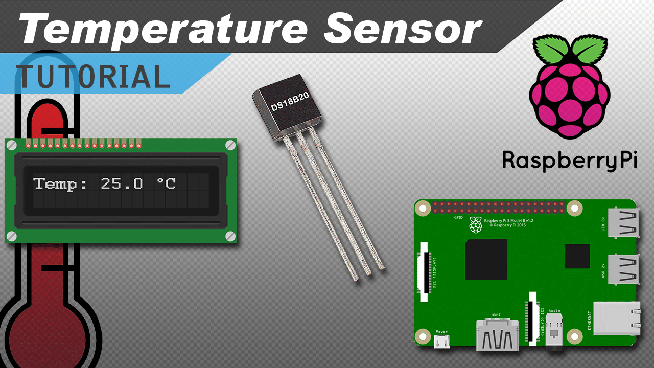 [VIDEO] Raspberry Pi DS18B20 Temperature Sensor Tutorial