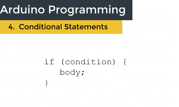 How to Use Conditional Statements in Arduino Programming